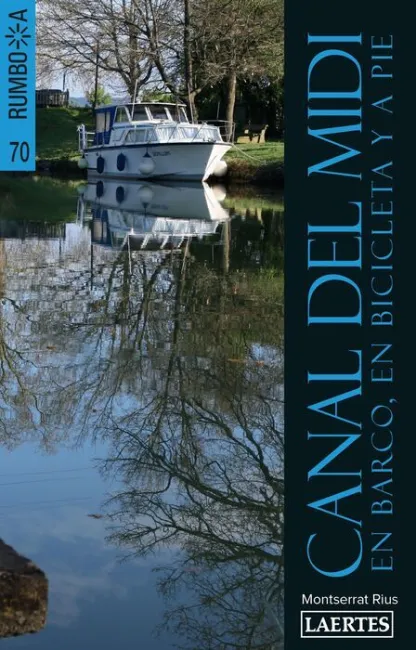 Canal de Midi (N. e. ) en Barco, el Bicicleta y a Pie
