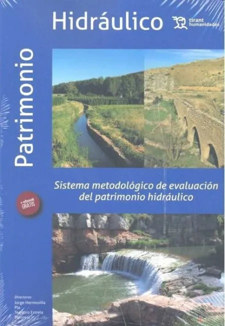 Sistema Metodológico de Evaluación del Patrimonio Hidráulico