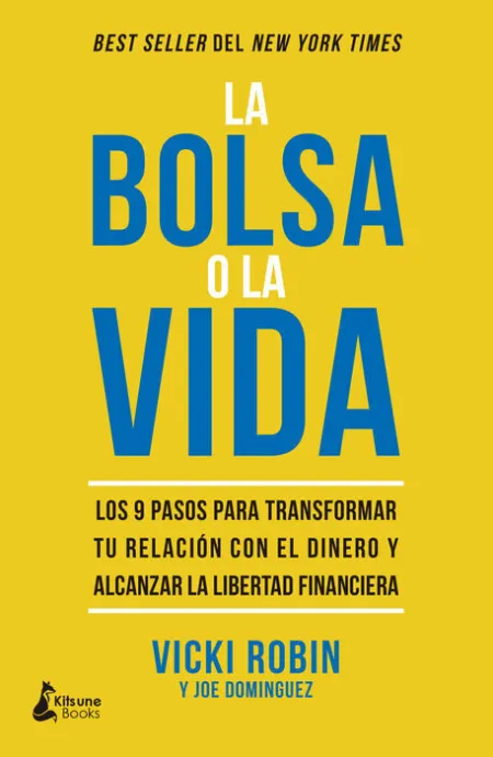 La Bolsa o la Vida