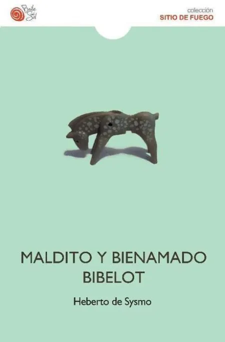 Maldito y Bienamado Bibelot