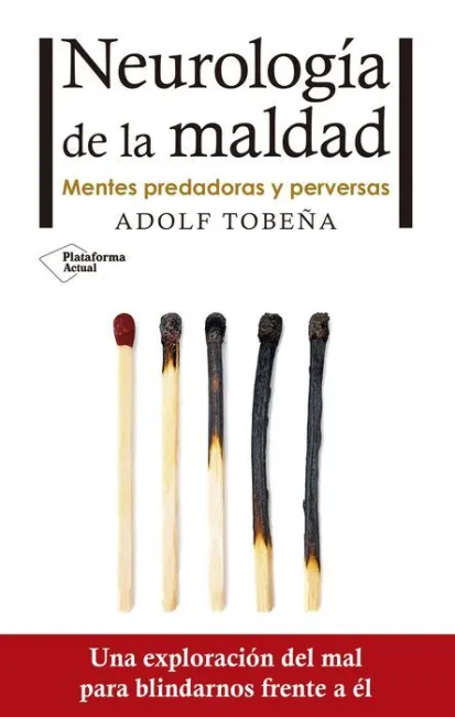 Neurología de la Maldad