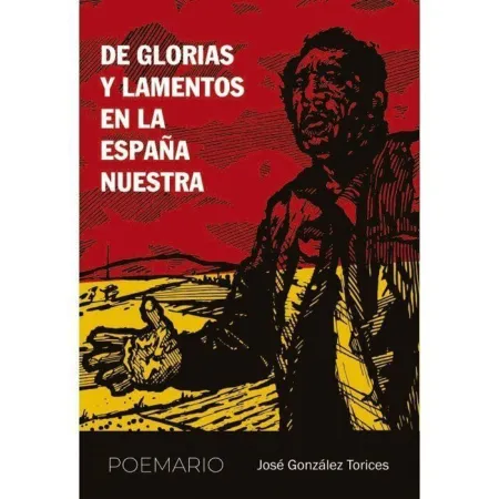 De Glorias y Lamentos en la Espaã?Â?A nuestra