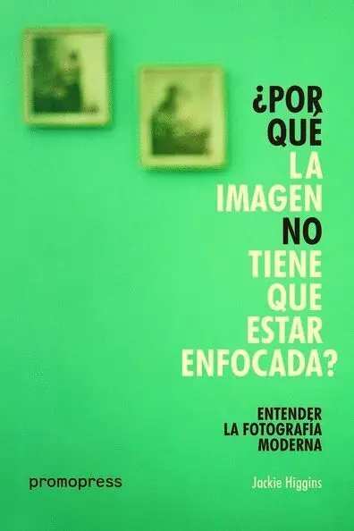 ¿Por que la Imagen no Tiene que Estar Enfocada?