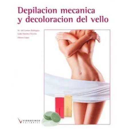 016 Cf/Gm Depilación Mecánica y Decoloración del Vello