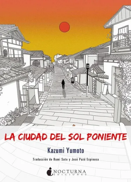 La Ciudad del Sol Poniente