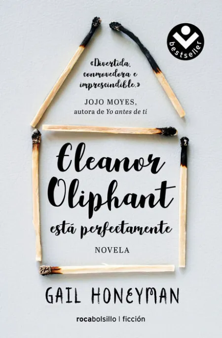 Eleanor Oliphant está Perfectamente