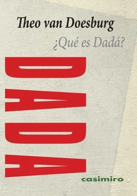 ¿Que Es Dadá?