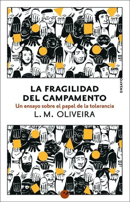 La Fragilidad del Campamento