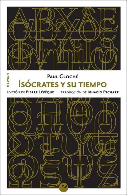Isócrates y Su Tiempo
