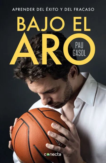 Bajo el Aro. Aprender del Éxito y del Fracaso