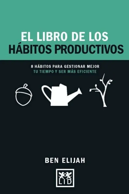 El Libro de los Habitos Productivos