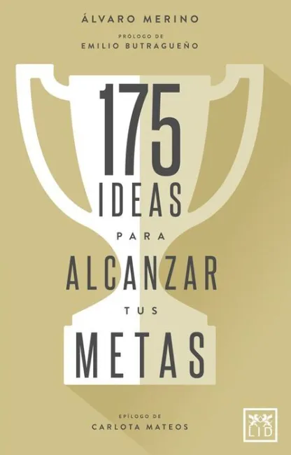 175 Ideas para Alcanzar Tus Metas