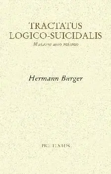 Tractatus Logico-Suicidalis