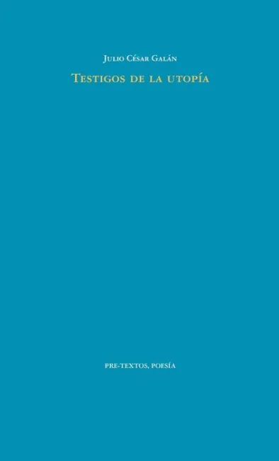 Testigos de la Utopia