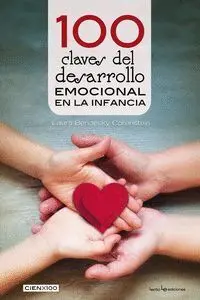 100 Claves del Desarrollo Emocional en la Infancia