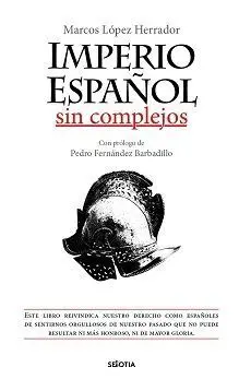 Imperio Español sin Complejos