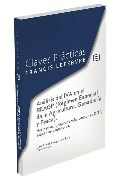 Análisis del Iva en el Reagp (Régimen Especial de la Agricultura, Ganadería y Pesca)