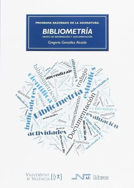 Bibliometría. Programa Razonado