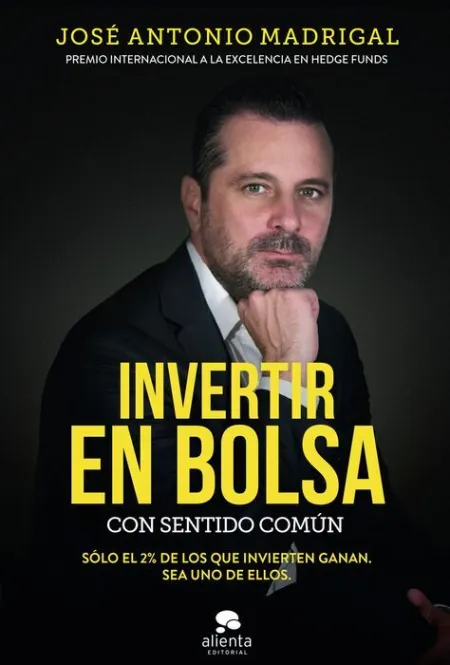 Invertir en Bolsa con Sentido Comun