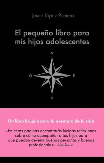 El Pequeño Libro para Mis Hijos Adolescentes