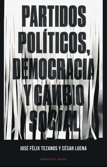 Partidos Politicos, Democracia y Cambio Social
