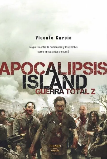 Apocalipsis Island Guerra Total Z
