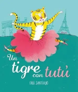 Un Tigre con Tutú