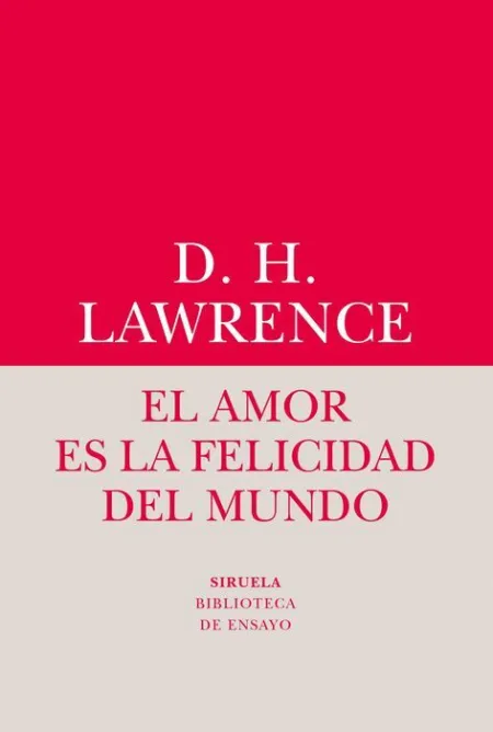 El Amor Es la Felicidad del Mundo