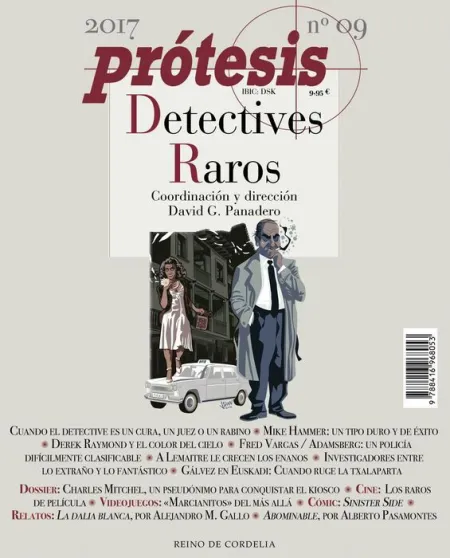 N9 Prótesis. Detectives Raros