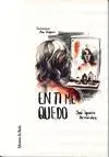 En Ti me Quedo