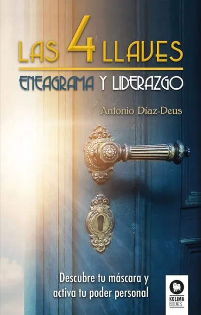 Las 4 Llaves. Eneagrama y Liderazgo