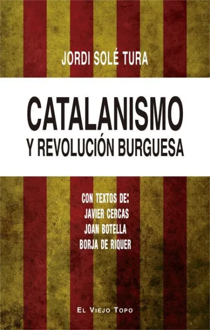 Catalanismo y Revolucion Burguesa