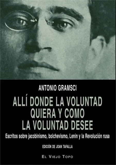 Alli Donde la Voluntad Quiera y Como la Voluntad Desee