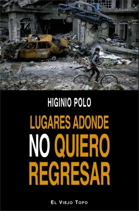 Lugares Adonde no Quiero Regresar