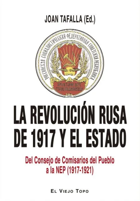 Revolucion Rusa de 1917 y el Estado, la