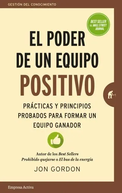 Poder de un Quipo Positivo, el
