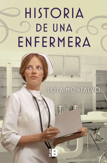 Historia de una Enfermera
