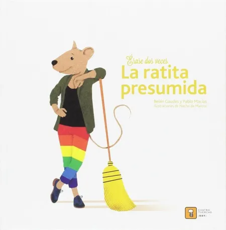 Erase Dos Veces la Ratita Presumida