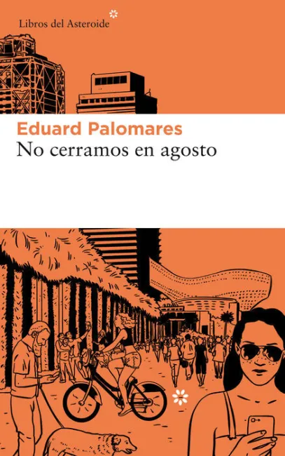 No Cerramos en Agosto
