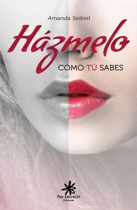 Hazmelo Como tu Sabes