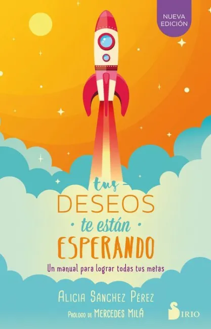 Tus Deseos te Estan Esperando