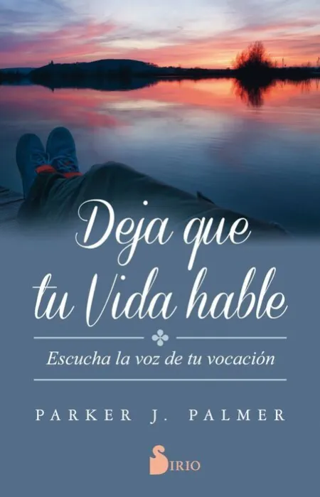 Deja que tu Vida Hable. Escucha la Voz de tu Vocacion