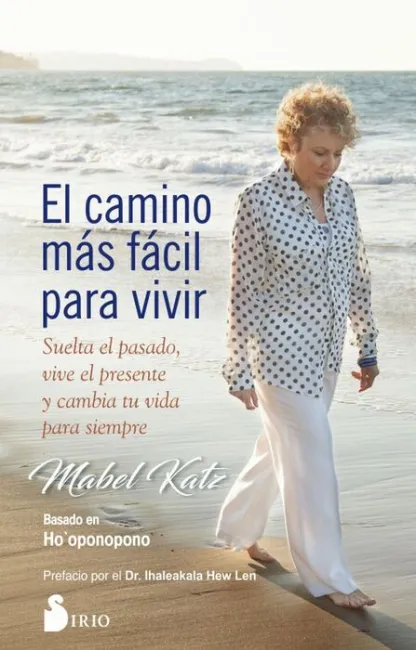 El Camino Mas Facil para Vivir