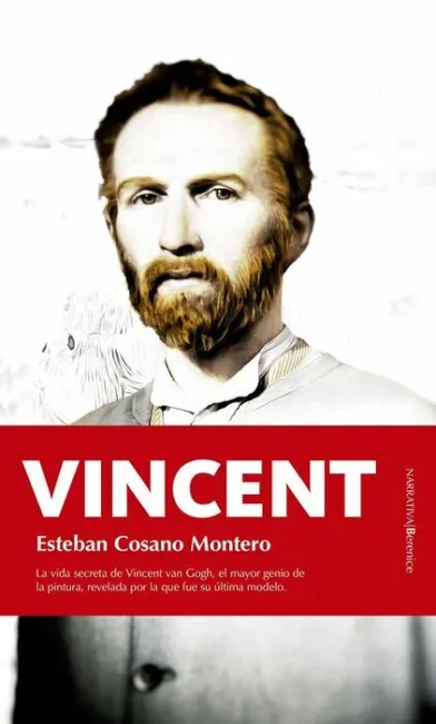 Vicent. La Vida Secreta de Vincent Van Gogh