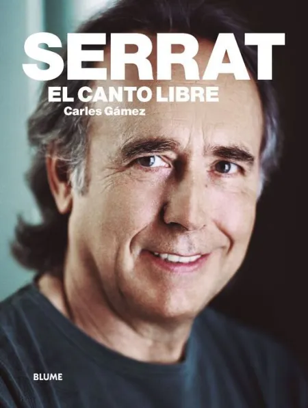 Serrat. El Canto Libre