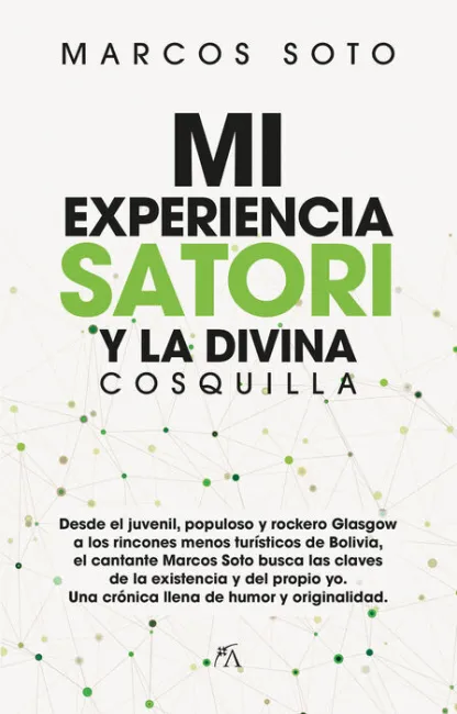 Mi Experiencia Satori y la Divina Cosquilla