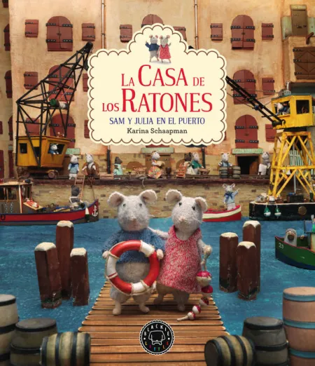 Sam y Julia en el Puerto. La Casa de los Ratones