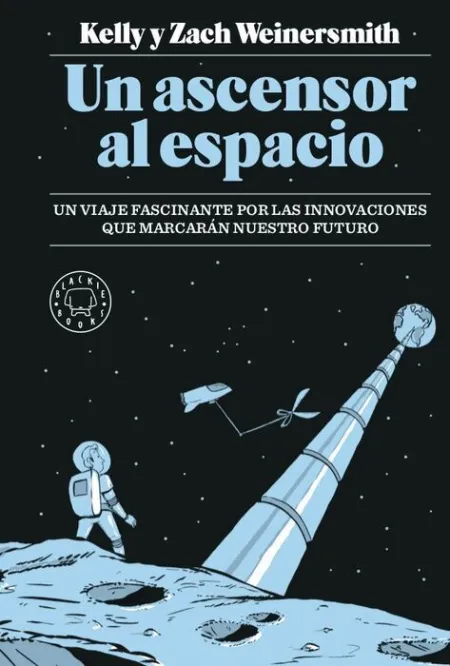 *Un Ascensor Al Espacio