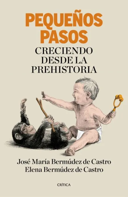 Pequeños Pasos. Creciendo Desde la Prehistoria