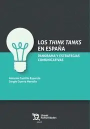 Los Think Tanks en España. Panorama y Estrategias Comunicativas